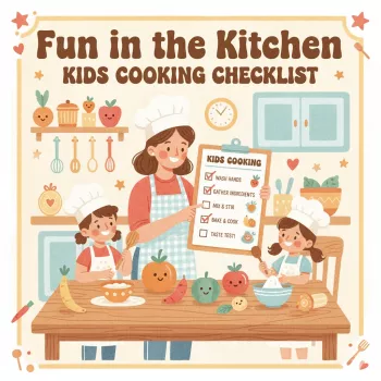 Kids’ Cooking Checklist: Safe Tasks & Family Fun